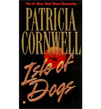 Cover for Patricia Cornwell · Isle of Dogs (Andy Brazil) (Paperback Book) (2002)