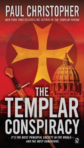 Cover for Paul Christopher · The Templar Conspiracy (John  Doc  Holliday) (Paperback Book) [First edition] (2011)