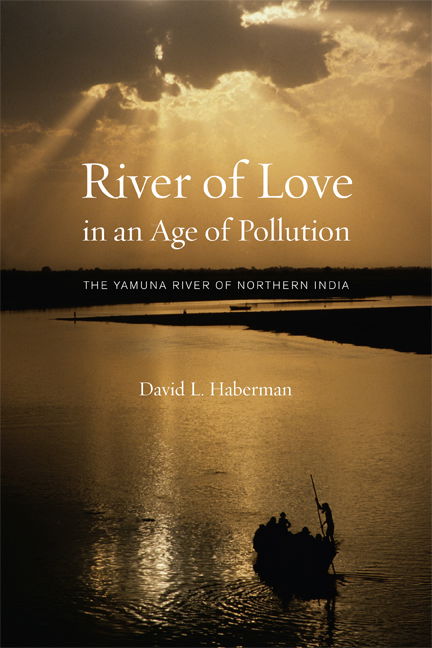 Cover for David Haberman · River of Love in an Age of Pollution: The Yamuna River of Northern India (Paperback Book) (2006)