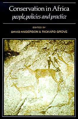 Conservation in Africa: Peoples, Policies and Practice - David Anderson - Książki - Cambridge University Press - 9780521349901 - 26 października 1989