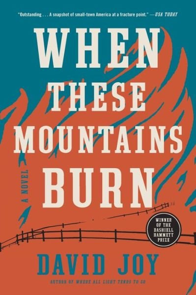 Cover for David Joy · When These Mountains Burn (Bok) (2023)