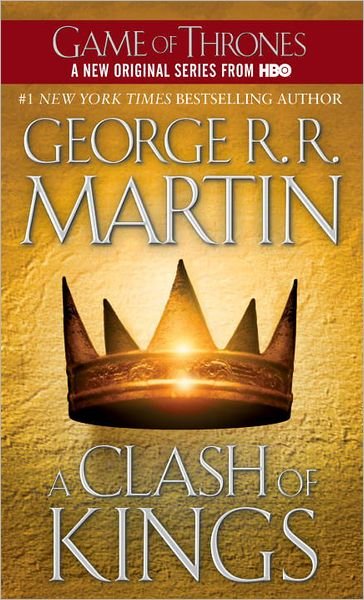 Cover for George R. R. Martin · Clash of Kings (Paperback Bog) [Reissue edition] (2000)