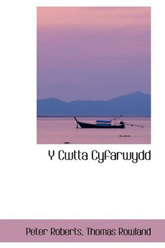 Cover for Peter Roberts · Y Cwtta Cyfarwydd (Paperback Book) (2008)