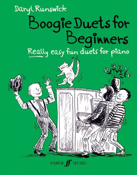 Boogie Duets For Beginners - Daryl Runswick - Books - Faber Music Ltd - 9780571513901 - July 23, 1993