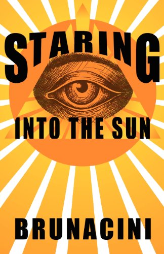 Cover for Nick Brunacini · Staring into the Sun (Paperback Book) (2012)