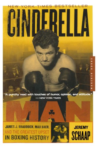 Cover for Jeremy Schaap · Cinderella Man: James J. Braddock, Max Baer, and the Greatest Upset in Boxing History (Paperback Book) [Reprint edition] (2006)