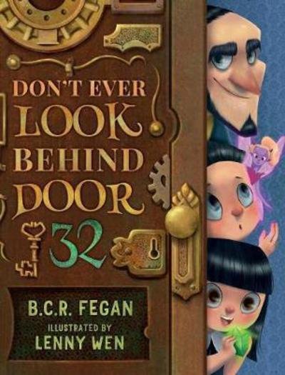 Cover for B.C.R. Fegan · Don't Ever Look Behind Door 32 (Hardcover Book) (2018)