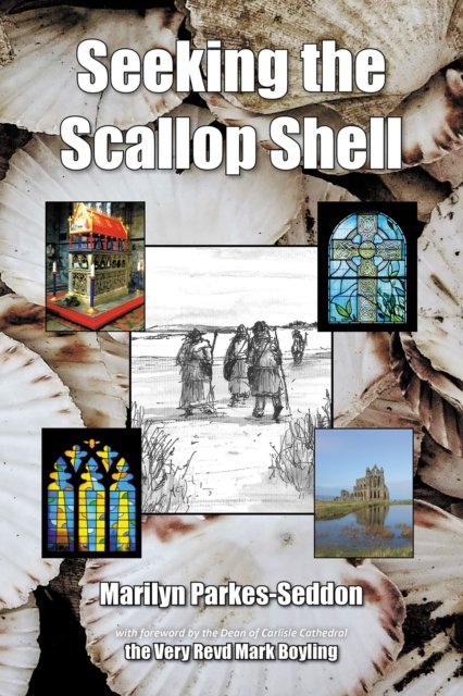 Cover for Marilyn Parkes-Seddon · Seeking The Scallop Shell (Paperback Book) (2022)