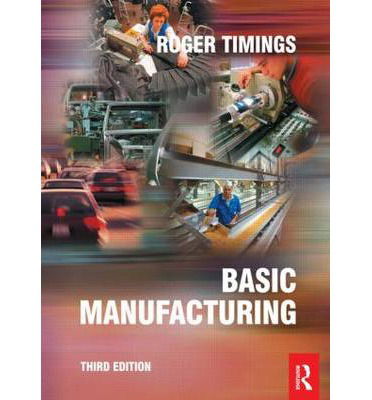 Cover for Roger Timings · Basic Manufacturing (Paperback Book) (2004)