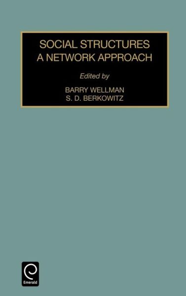 Cover for S. D. Berkowitz · Social Structures: A Network Approach - Contemporary Studies in Sociology (Hardcover Book) (1997)