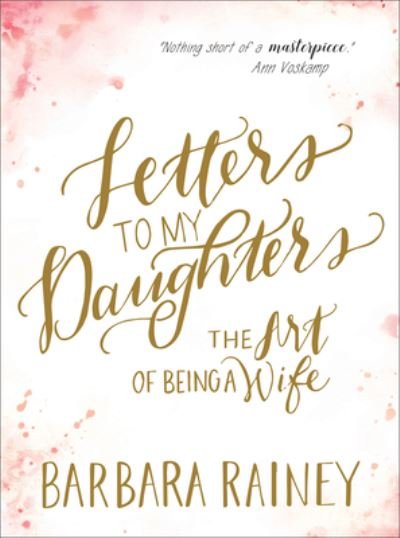 Cover for Barbara Rainey · Letters to My Daughters (Taschenbuch) (2022)