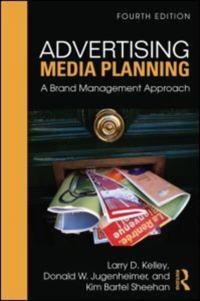 Cover for Sheehan, Kim (University of Oregon, USA) · Advertising Media Planning: A Brand Management Approach (Paperback Book) (2015)