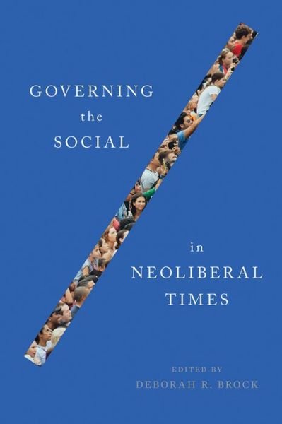 Cover for Governing the Social in Neoliberal Times (Hardcover bog) (2019)
