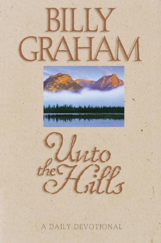 Cover for Billy Graham · Unto the Hills (Paperback Book) (2010)