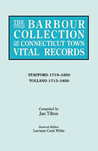 Cover for General Ed White · The Barbour Collection of Connecticut Town Vital Records [vol. 44] (Paperback Book) (2009)