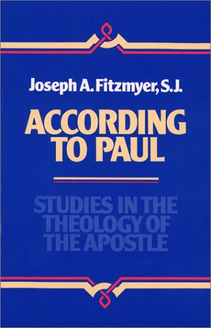 Cover for Fitzmyer, Joseph A., SJ · According to Paul: Studies in the Theology of the Apostle (Paperback Book) (1993)