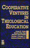 Cover for James W. Fraser · Cooperative Ventures in Theological Education (Hardcover Book) (1989)