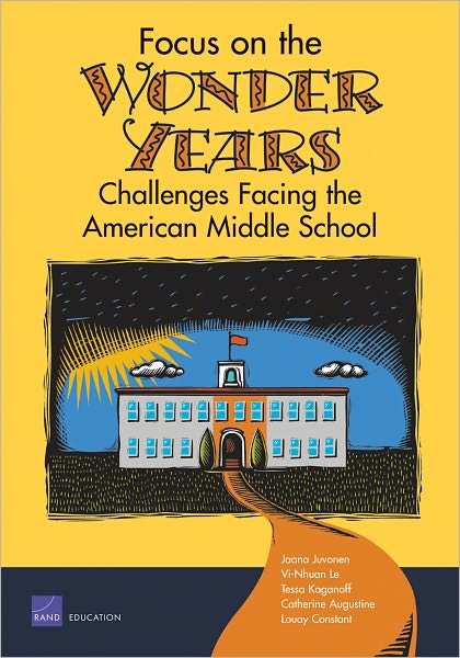 Cover for Jaana Juvonen · Focus on the Wonder Years: Challenges Facing the American Middle School (Pocketbok) (2004)