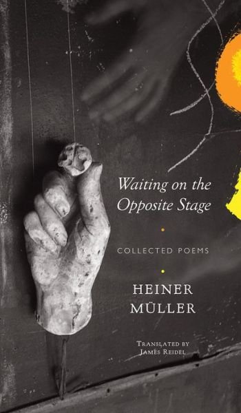 Cover for Müller · Waiting on the Opposite Stage - (Book) (2021)