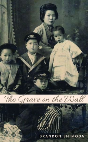 Cover for Brandon Shimoda · The Grave on the Wall (Paperback Book) (2019)