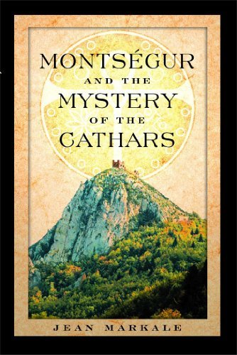 Montsegur and the Mystery of the Cathars - Jean Markale - Livres - Inner Traditions Bear and Company - 9780892810901 - 2 septembre 2003