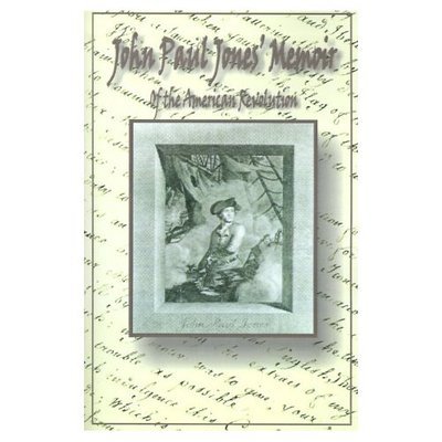 Cover for Gerard W Gawalt · John Paul Jones' Memoir of the American Revolution: Presented to King Louis XVI of France (Paperback Book) (2001)