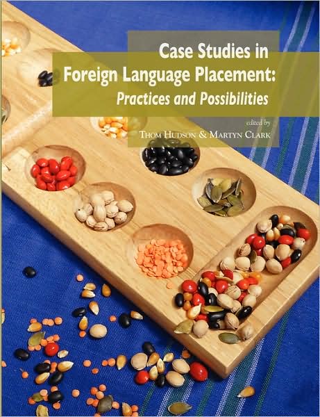 Cover for Thom Hudson · Case Studies in Foreign Language Placement: Practices and Possibilities (Paperback Book) (2008)