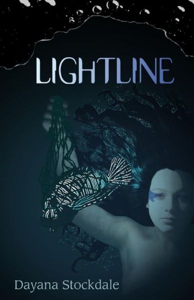 Cover for Dayana Stockdale · Lightline: the All Seas Epic Book 1 (Pocketbok) (2014)