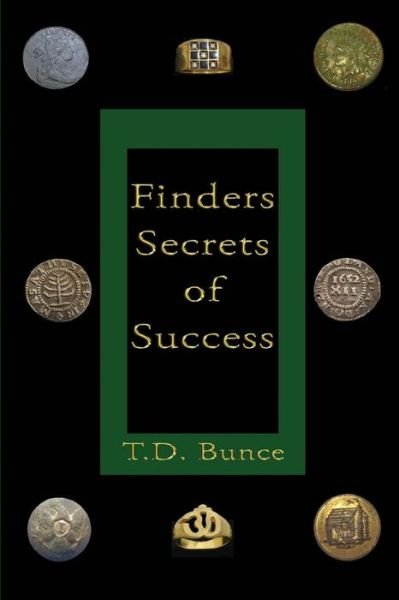 Cover for T D Bunce · Finders: Secrets of Success (Paperback Bog) (2015)