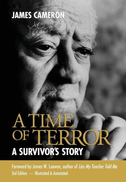 Cover for James Cameron · A Time of Terror A Survivor's Story (Taschenbuch) (2016)