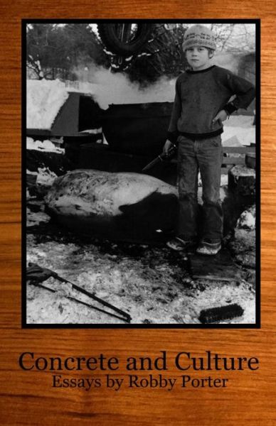 Cover for Robby Porter · Concrete and Culture (Paperback Book) (2021)