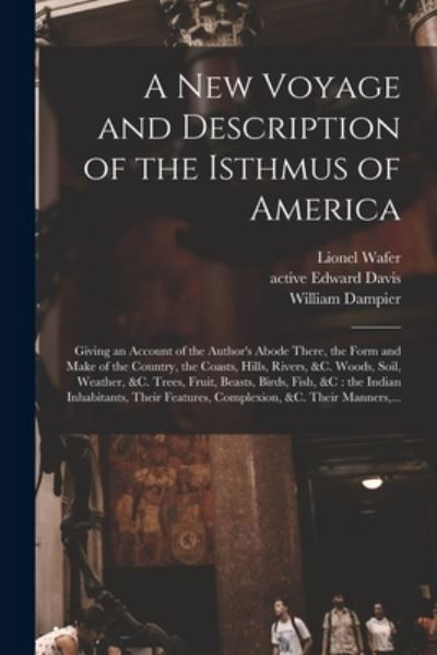 Cover for Lionel 1660?-1705? Wafer · A New Voyage and Description of the Isthmus of America (Pocketbok) (2021)