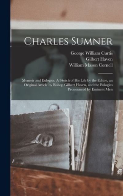 Cover for George William Curtis · Charles Sumner (Bog) (2022)