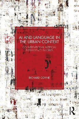 Cover for Richard Coyne · AI and Language in the Urban Context: Conversational Artificial Intelligence in Cities (Paperback Book) (2025)