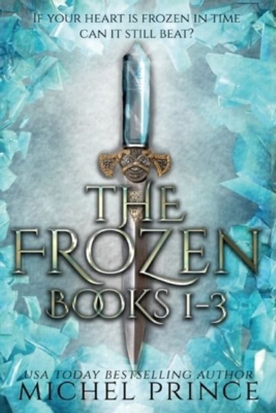 Cover for Michel Prince · The Frozen (Paperback Book) (2019)