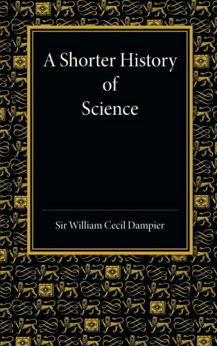 Cover for William Cecil Dampier · A Shorter History of Science (Paperback Book) (2013)