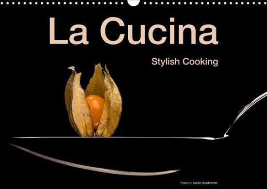 Cover for Kraetschmer · La Cucina - Stylish Cooking (Bog)