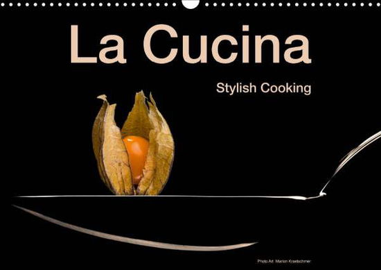 Cover for Kraetschmer · La Cucina - Stylish Cooking (Book)