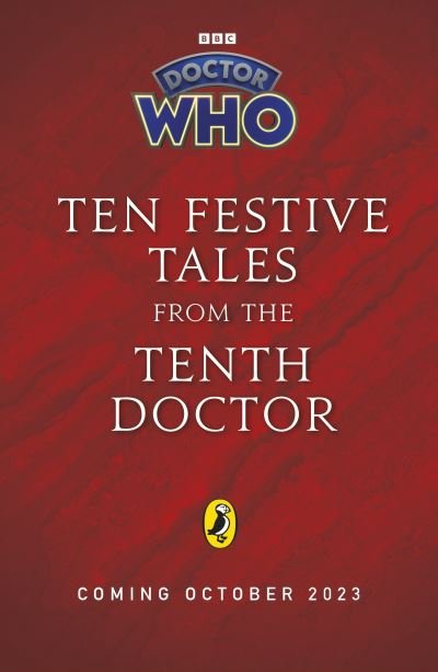 Cover for Steve Cole · Doctor Who: Ten Days of Christmas: Festive tales with the Tenth Doctor (Hardcover bog) (2023)