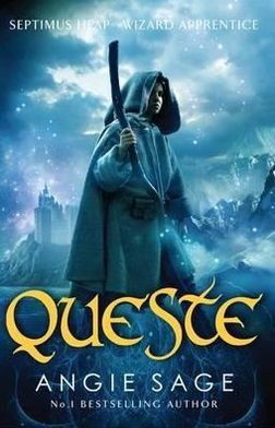 Cover for Angie Sage · Queste: Septimus Heap Book 4 (Rejacketed) (Paperback Book) (2012)