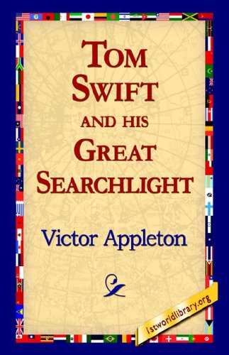 Cover for Victor II Appleton · Tom Swift and His Great Searchlight (Paperback Book) (2005)