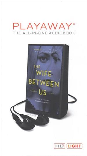 Cover for Greer Hendricks · The Wife Between Us (N/A) (2018)