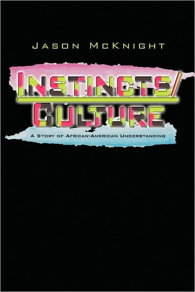 Cover for Jason Mcknight · Instincts and Culture (Taschenbuch) (2010)