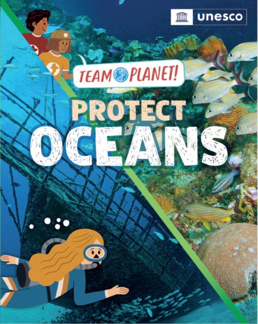 Cover for Louise Spilsbury · Team Planet!: Protect Oceans - Team Planet! (Inbunden Bok) (2025)