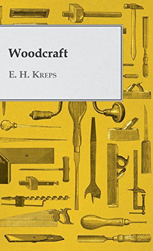 Woodcraft - E. Kreps - Books - Marcel Press - 9781445514901 - July 27, 2010