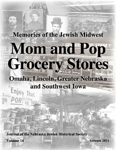Cover for Nebraska Jewish Historical Society · Mom and Pop Grocery Stores (Paperback Bog) (2011)