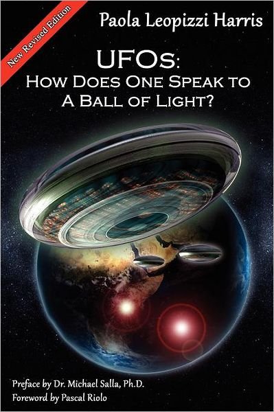 Cover for Paola Leopizzi Harris · Ufos: How Does One Speak to a Ball of Light? (Paperback Book) (2012)