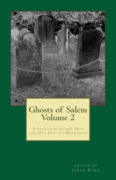 Cover for Jared Bond · Ghosts of Salem, Volume 2 (Taschenbuch) (2012)