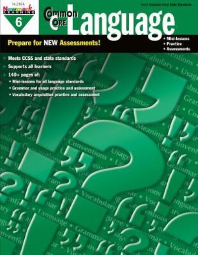 Cover for Newmark Learning · Common Core Practice Language Grade 6 (Paperback Book) (2014)