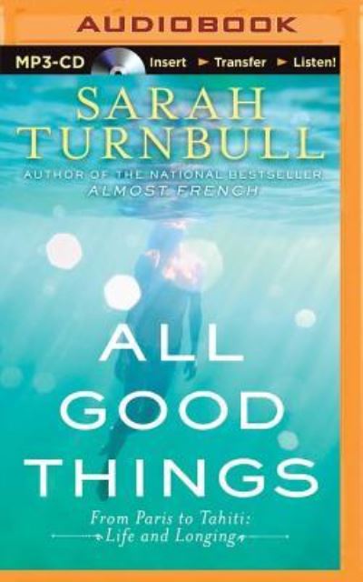 Cover for Sarah Turnbull · All Good Things (MP3-CD) (2014)